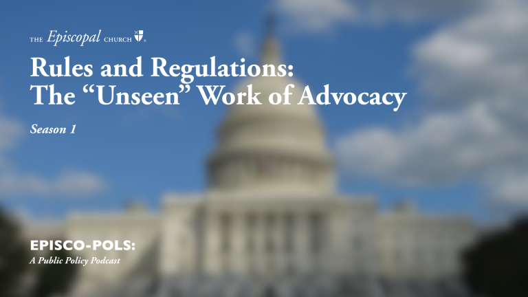 Rules and Regulations – The “Unseen” Work of Advocacy