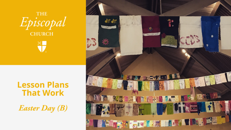 Lesson Plans: Easter Day (B)